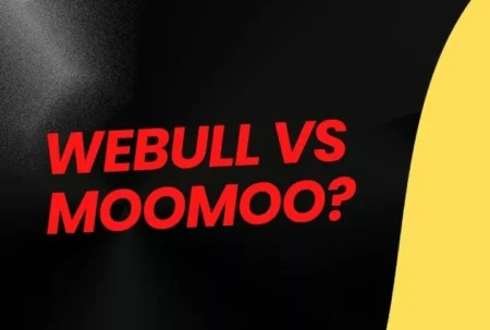 Webull vs Moomoo: which is better for you?